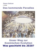 Das kommende Paradies - Dawa Dzöcen