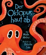 Cover-Bild zum Titel 'Der Oktopus haut ab' von 'Maile Meloy'
