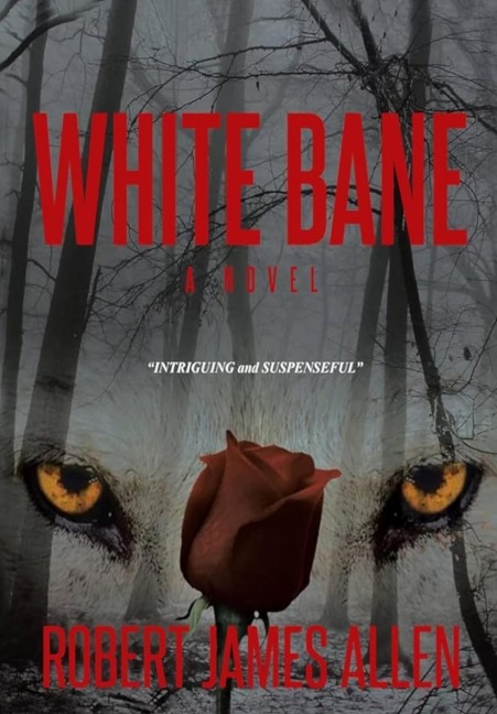 White Bane - Robert James Allen