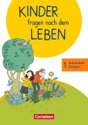 Cover-Bild zum Titel 'Kinder fragen nach dem Leben 1. Schuljahr - Arbeitsheft Religion' von 'Annette Drews, Hildegard Gabler, Michael Landgraf, Miriam Wegener-Kämper, Ingrid Wiedenroth-Gabler'