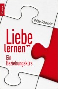 Cover-Bild zum Titel 'Liebe lernen' von 'Holger Schlageter, Patrick Hinz'