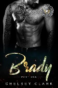 Cover-Bild zum Titel 'Brady Part One (Shadow Devils MC)' von 'Chelsey Clark'
