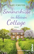 Cover-Bild zum Titel 'Sommerküsse im kleinen Cottage' von 'Kate Forster'