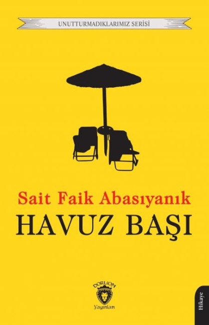 Havuz Basi - Sait Faik Abasiyanik