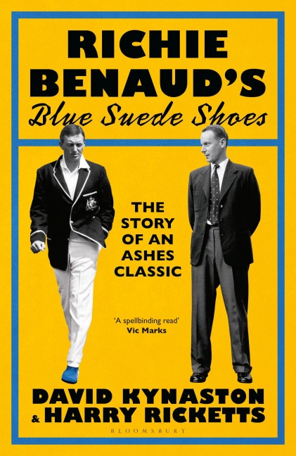 Richie Benaud's Blue Suede Shoes - David Kynaston, Harry Ricketts