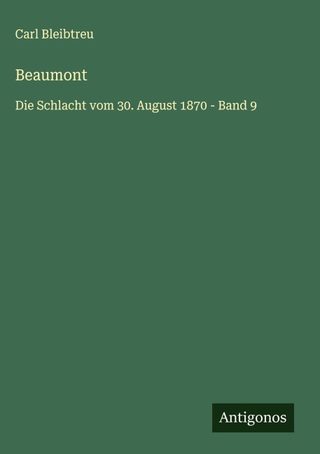 Beaumont - Carl Bleibtreu