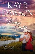 Cover-Bild zum Titel 'Brody's Shelter (Burnt River Contemporary Western Romance, #10)' von 'Kay P. Dawson'