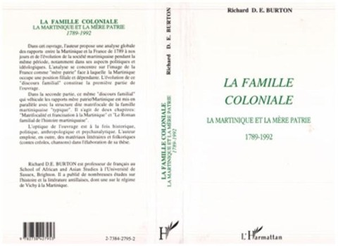 La famille coloniale - Burton Richard D. E.