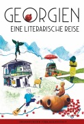 Cover-Bild zum Titel 'Georgien. Eine literarische Reise' von ''