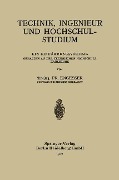 Technik, Ingenieur und Hochschulstudium - Friedrich Engesser