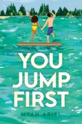 Cover-Bild zum Titel 'You Jump First' von 'Myah Ariel'