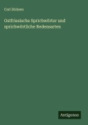 Cover-Bild zum Titel 'Ostfriesische Sprichwörter und sprichwörtliche Redensarten' von 'Carl Dirksen'