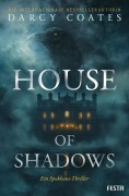 Cover-Bild zum Titel 'House of Shadows' von 'Darcy Coates'