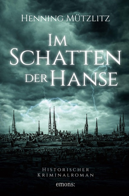 Im Schatten der Hanse - Henning Mützlitz