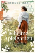 Cover-Bild zum Titel 'Der geheime Apfelgarten: Geteilte Träume' von 'Rebekka Eder'