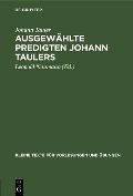 Cover-Bild zum Titel 'Ausgewählte Predigten Johann Taulers' von 'Johann Tauler'