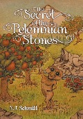 Cover-Bild zum Titel 'The Secret of the Pelemnian Stones' von 'N J Schmitt'