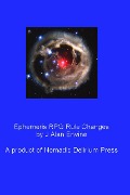 Ephemeris RPG Rule Changes - J Alan Erwine
