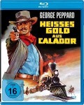 Cover-Bild zum Titel 'Heisses Gold aus Calador' von 'William Roberts, Don Tait, Dick Nelson, David Shire'