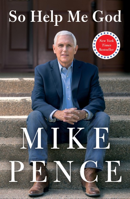 So Help Me God - Mike Pence