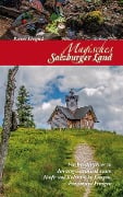 Cover-Bild zum Titel 'Magisches Salzburger Land 2' von 'Reiner Limpöck'