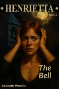 Cover-Bild zum Titel 'Henrietta The Bell' von 'Kenneth Westlin'