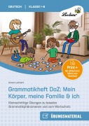 Cover-Bild zum Titel 'Grammatikheft DaZ: Mein Körper, meine Familie & ich' von ''