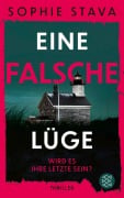 Cover-Bild zum Titel 'Eine falsche Lüge - Wird es ihre letzte sein?' von 'Sophie Stava'