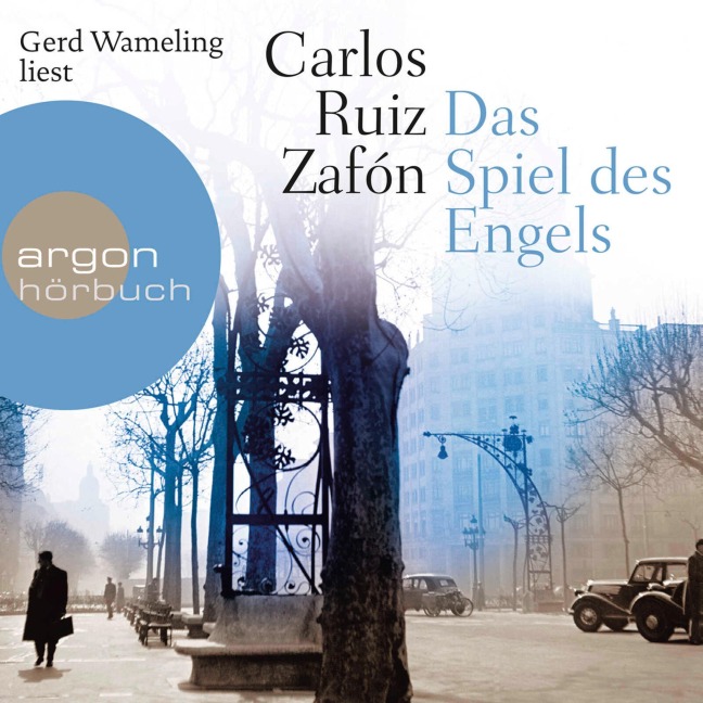 Das Spiel des Engels - Carlos Ruiz Zafón