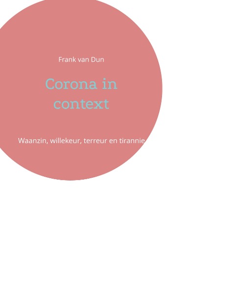 Corona in context - Frank van Dun