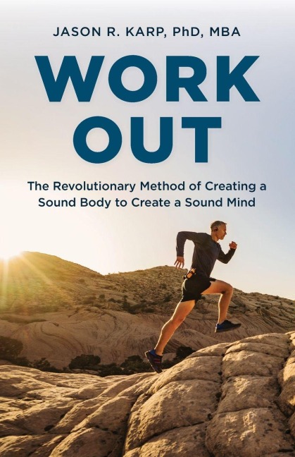 Work Out - Jason R. Karp