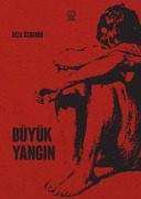Cover-Bild zum Titel 'Büyük Yangin' von 'Riza Özdemir'