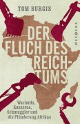 Cover-Bild zum Titel 'Der Fluch des Reichtums' von 'Tom Burgis'