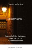 Cover-Bild zum Titel 'Die Nachtlampe I' von 'Claudine Hirschmann, Alexander von Sternberg'