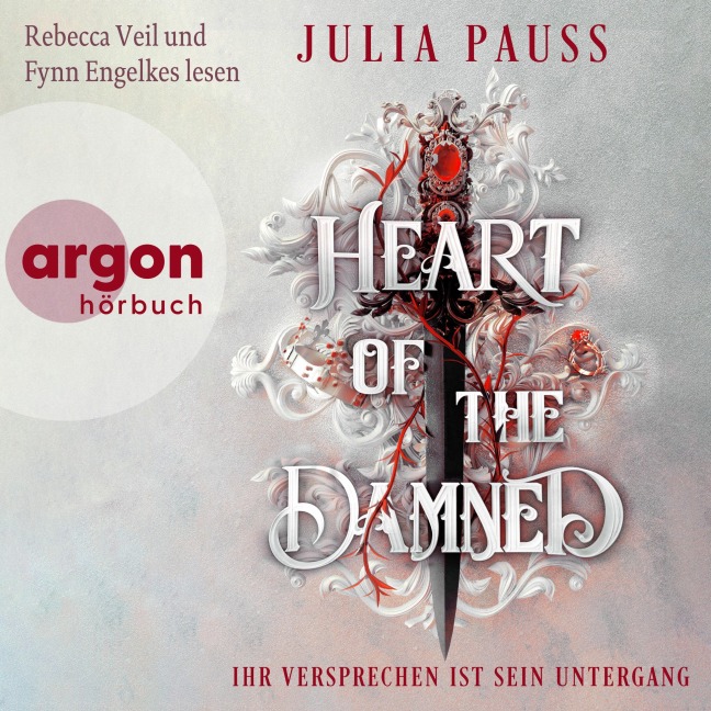 Heart of the Damned - Ihr Versprechen ist sein Untergang - Julia Pauss