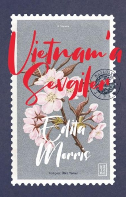 Vietnama Sevgiler - Edita Morris