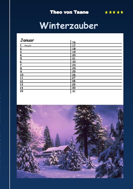 Winterzauber - Kalender - Theo Von Taane