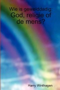 Cover-Bild zum Titel 'Wie is gewelddadig' von 'Harry Winthagen'
