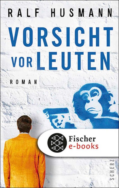 Vorsicht vor Leuten - Ralf Husmann