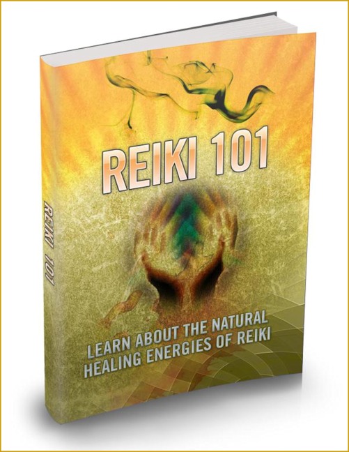 REIKI 101. Learn about the natural healing powers of Reiki. English health and wellness eBook. - Otmar Trierweiler
