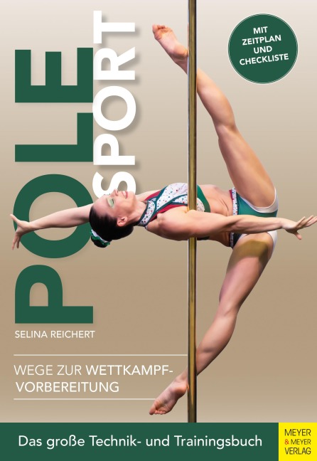 Pole Sport - Wege zur Wettkampfvorbereitung - Selina Reichert