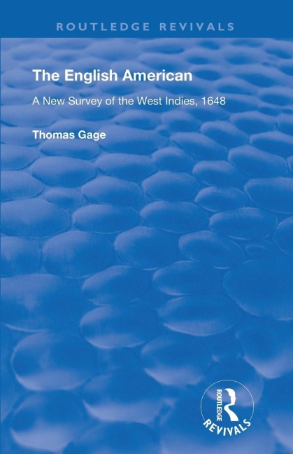 The English American - Thomas Gage