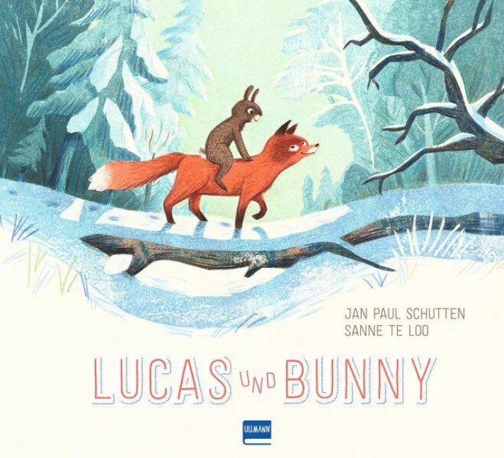 Lucas und Bunny - Jan Paul Schutten
