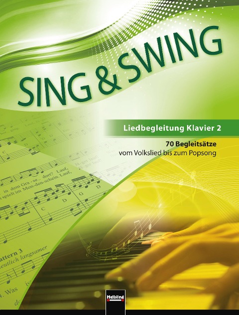 Sing & Swing - Liedbegleitung Klavier 2 - 