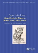 Cover-Bild zum Titel 'Geschichte in Bildern - Bilder in der Geschichte' von ''