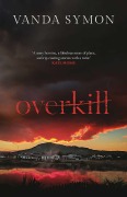 Cover-Bild zum Titel 'Overkill' von 'Vanda Symon'
