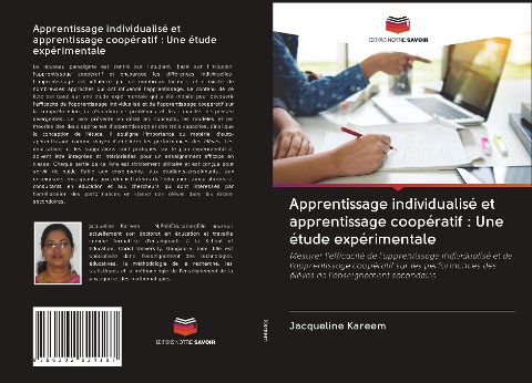 Apprentissage individualisé et apprentissage coopératif : Une étude expérimentale - Jacqueline Kareem