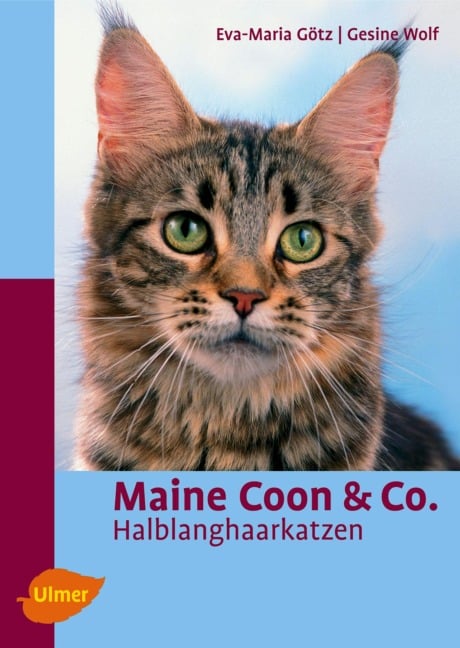 Maine Coon & Co - Eva M. Götz, Gesine Wolf