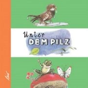 Cover-Bild zum Titel 'Unter dem Pilz' von 'Wladimir Sutejew'