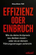 Effizienz oder Einbruch - Klaus-Dieter Thill